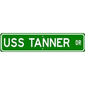  USS TANNER AGS 40 Street Sign   Navy