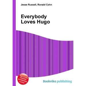  Everybody Loves Hugo Ronald Cohn Jesse Russell Books