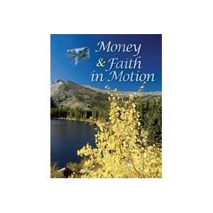  Money & Faith in Motion (9780977231799) American Center 