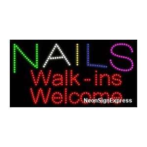  Nails Walk ins Welc. LED Sign 