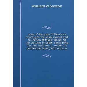 state of New York relating to the asssessment and collection of taxes 