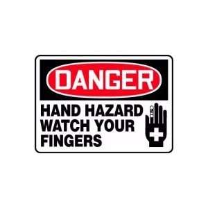  DANGER HAND HAZARD WATCH YOUR FINGERS (W/GRAPHIC) 10 x 14 