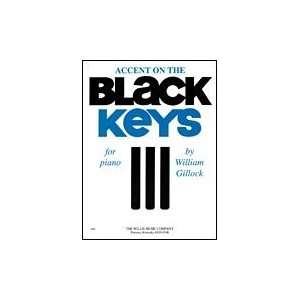  Accent on the Black Keys William Gillock Mid Intermediate 