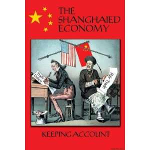   The Shanghaeid Economy 28x42 Giclee on Canvas
