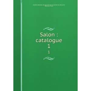  Salon  catalogue. 1 Belgium). Salon SociÃ©tÃ 
