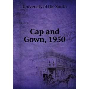  Cap and Gown, 1950 University of the South Books