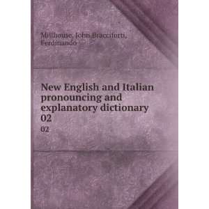  New English and Italian pronouncing and explanatory 