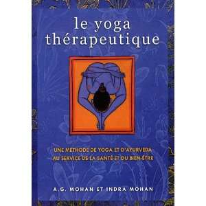  Le yoga thérapeutique  Une méthode de yoga et d 