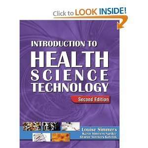 Introduction to Health Science Technology 2nd Second edition BYSimmers