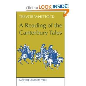  A Reading of the Canterbury Tales (9780521095570) Trevor 