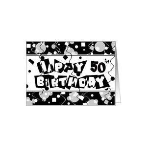   Confetti Black and White 50th Happy Birthday Cards Card Toys & Games