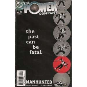   The Power Company Number 5 (The Past can be Fatal   Manhunted) Books