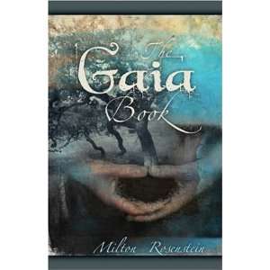  The Gaia Book (9781424106394) Milton Rosenstein Books