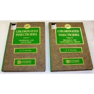  Chlorinated Insecticides (Pesticide chemistry series 