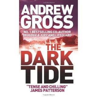 the dark tide by andrew gross 2008 1 customer review formats price new 