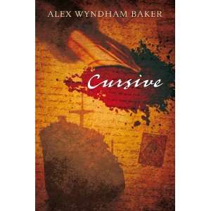  Cursive (9781908122209) Alex Wyndham Baker Books