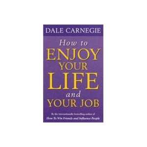  How To Enjoy Your Life and Your Job (9788190888752) Books