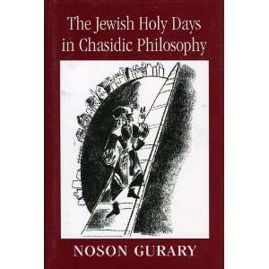  The Jewish Holy Days in Chasidic Philosophy [Hardcover 