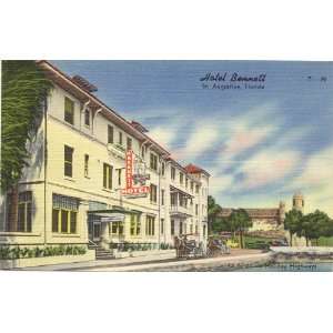   Vintage Postcard Hotel Bennett St. Augustine, Florida 