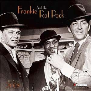    Frankie and the Rat Pack 2008 Wall Calendar
