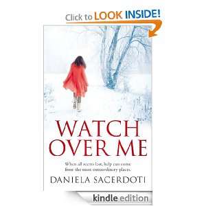 Watch Over Me Daniela Sacerdoti  Kindle Store