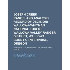  record of decision Wallowa Whitman National Forest, Wallowa Valley 