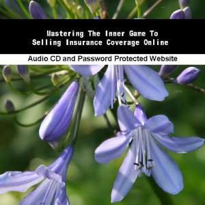   Selling Insurance Coverage Online James Orr and Jassen Bowman Books
