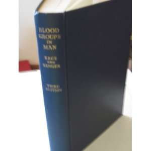  Blood Groups in Man R. R. RACE Books