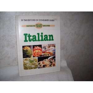    Favorite Brand Name Recipes Italian (9780881762402) Books