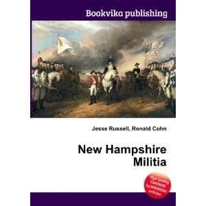  New Hampshire Militia Ronald Cohn Jesse Russell Books