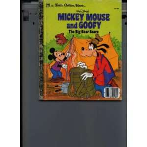    MICKEY MOUSE and GOOFY the big bear scare Walt Disney Books