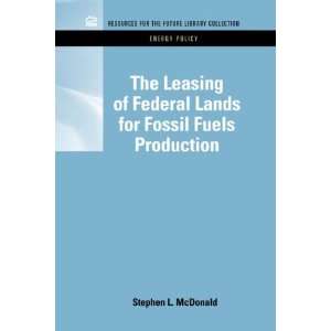 The Leasing of Federal Lands for Fossil Fuels Production (RFF Energy 