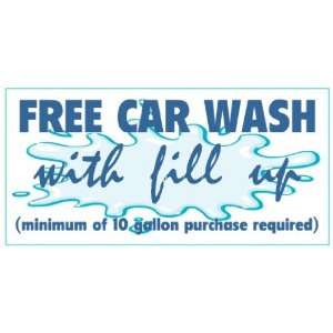    3x6 Vinyl Banner   Free Car Wash with Fill Up 