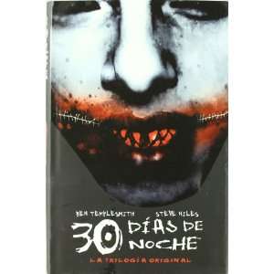  30 dias de noche / 30 days at night La Trilogia Original 