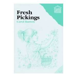 Fresh Pickings (9781842310113) Carol Barrow Books