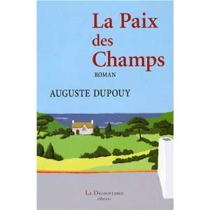  La Paix des Champs (French Edition) (9782842654375 