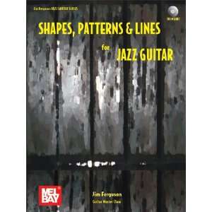  Shapes, Patterns & Lines for Jazz Guitar (Jim Ferguson 