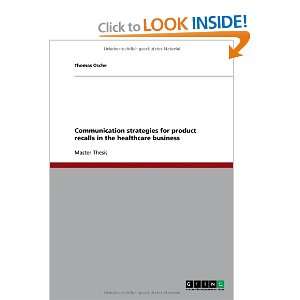  Communication strategies for product recalls in the 