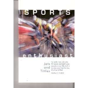  Sports Enthusiast Jots and Tittles (9781930871120 