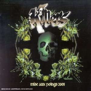  Mise aux Poings 2001 Killers Music
