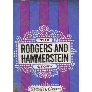  The Rodgers and Hammerstein Story Stanley Green, Black 