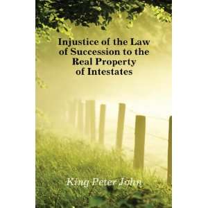  Injustice of the Law of Succession to the Real Property of 