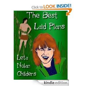 The Best Laid Plans Leta Nolan Childers  Kindle Store