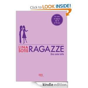 Ragazze (Italian Edition) Lina Sotis  Kindle Store