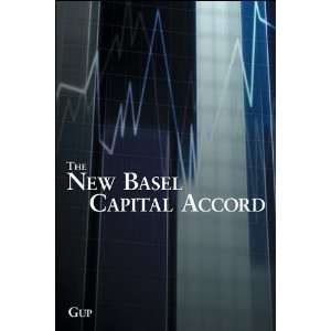  Basel Capital Accord (text only) 1 edition by B.E.Gup B.E.Gup Books
