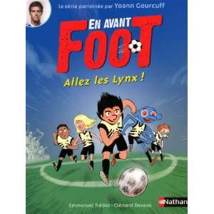  En avant foot (French Edition) (9782092023006) Emmanuel 