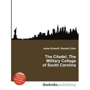   Military College of South Carolina Ronald Cohn Jesse Russell Books