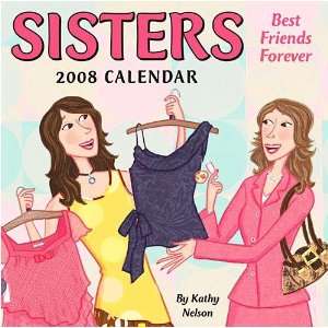  Sisters 2008 Desk Calendar