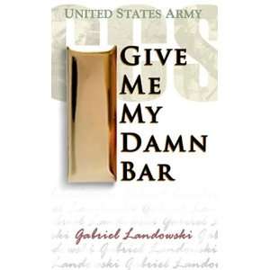  Give Me My Damn Bar Books