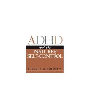  ADHD and the Nature of Self  Control Books